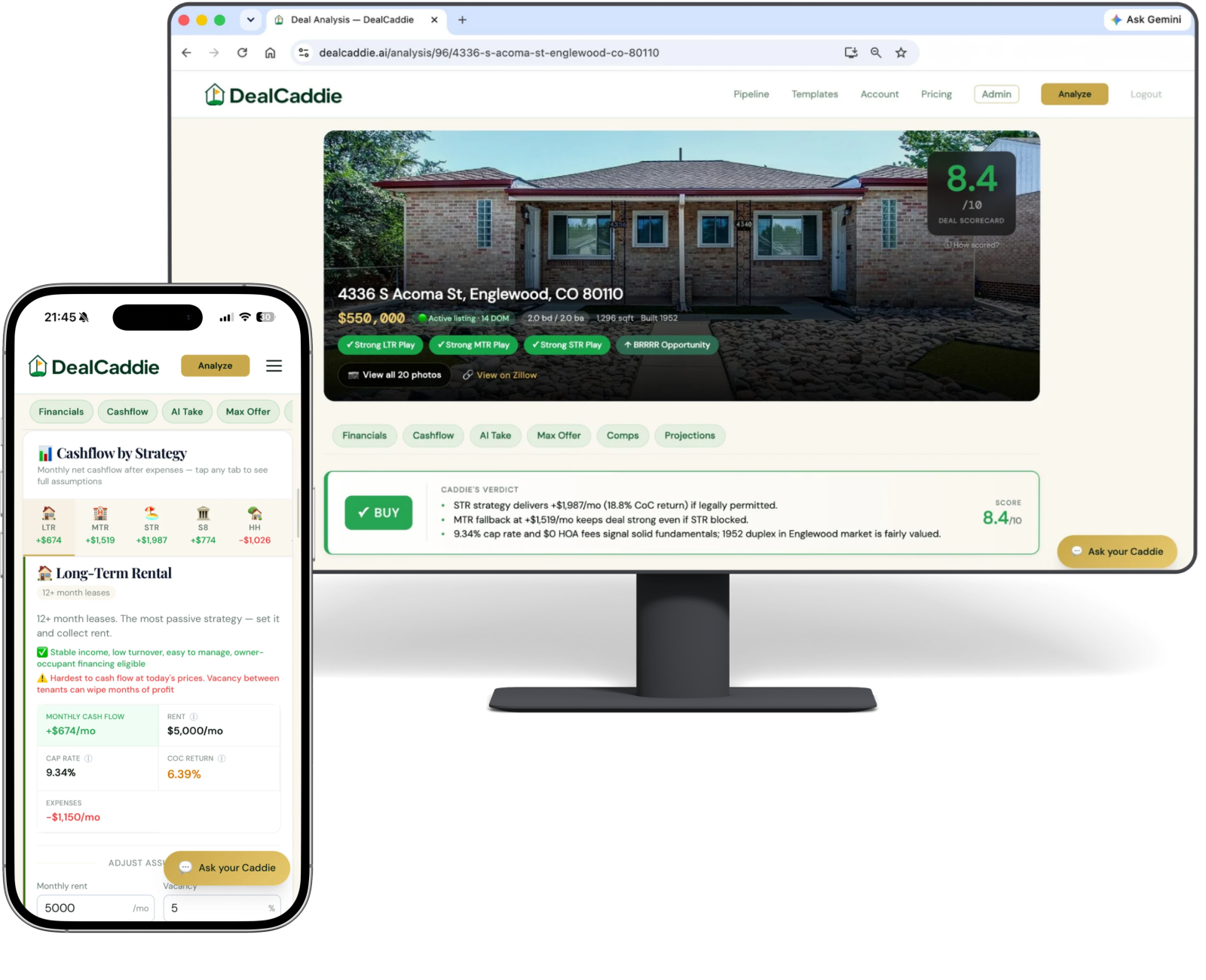 DealCaddie analysis on desktop and mobile: deal score, property photo, 7-strategy cashflows, and AI Caddie's Take